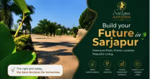 Build your future in sarjapur