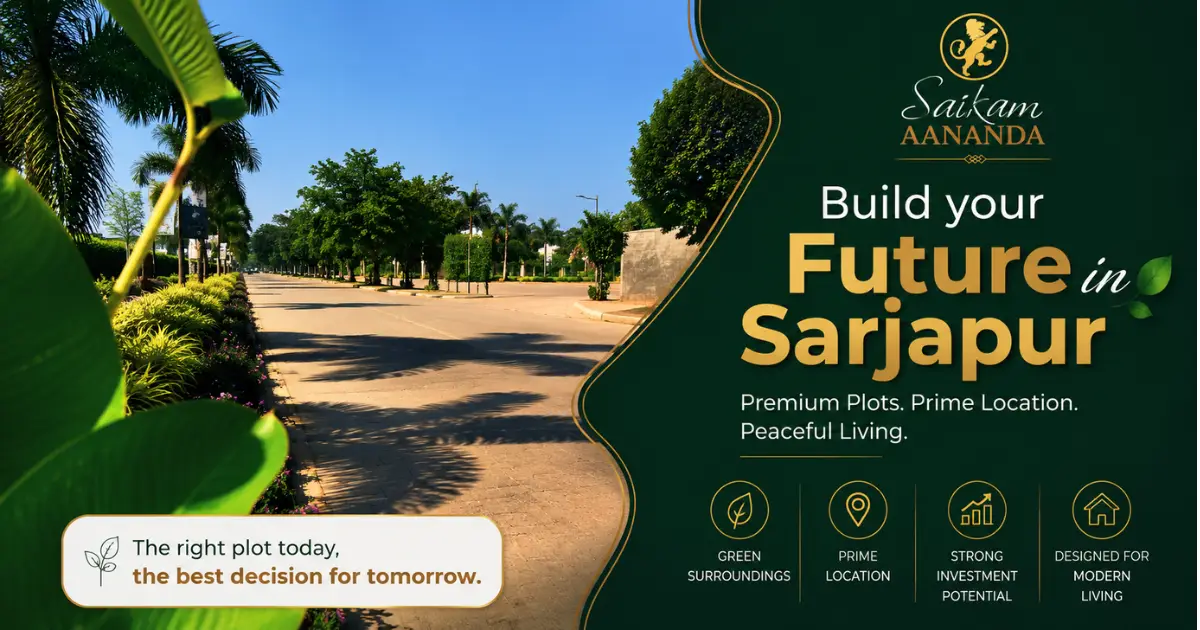 Why Plotted Investments in Sarjapur Are Becoming the First Choice for Future-Focused Buyers
